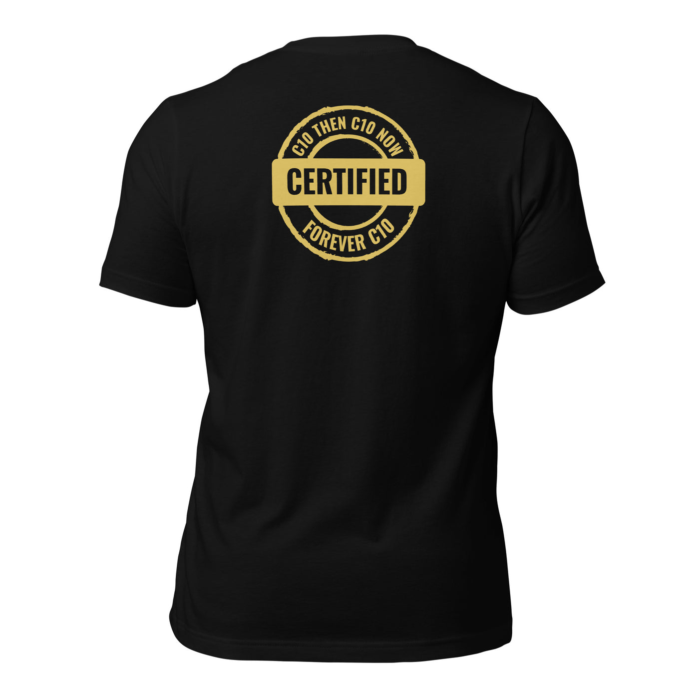 FOREVER CERTIFIED UNISEX T-SHIRT ( BACK PRINT ), Contemporary Unisex Tee Shirts, Best Unisex T-Shirt Deals, Universal Fit T-Shirts, Inclusive UnisexUnisex t-shirt