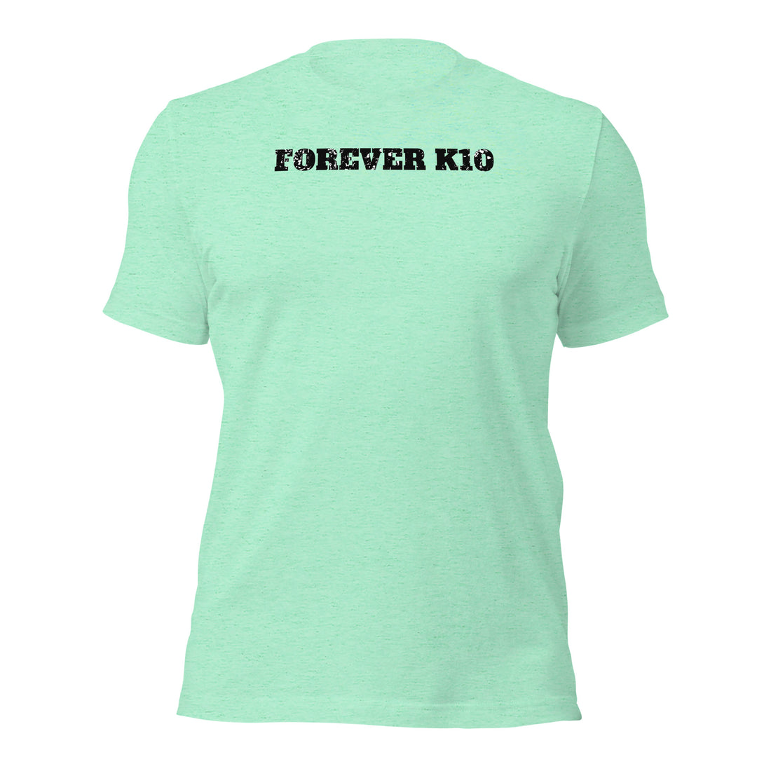 Forever K10 Unisex T-shirt (Back Print); Classic All-Inclusive T-Shirts, Diverse Unisex Shirt Selection, T-shirt, Short sleeves Shirt